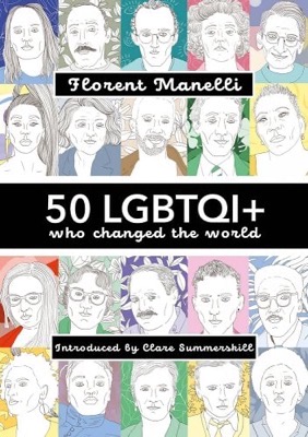 50 LGBTQI+ who changed the world