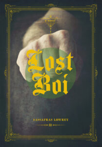 Lost Boi – Sassafras Lowrey