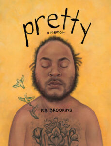 Pretty by KB Brookins