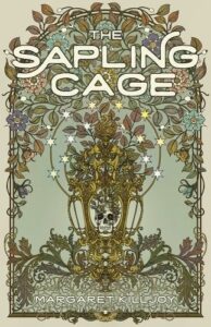 The Sapling Cage book cover