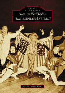 San Francisco’s Transgender District