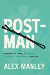 Post-Man – Alex Manley