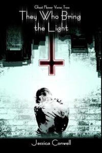 They Who Bring the Light – Jessica Conwell
