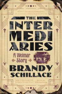 The Intermediaries – Brandy Schillace