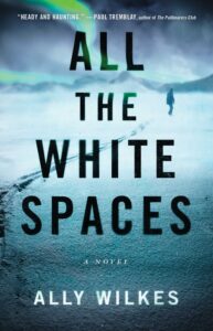 All the White Spaces – Ally Wilkes